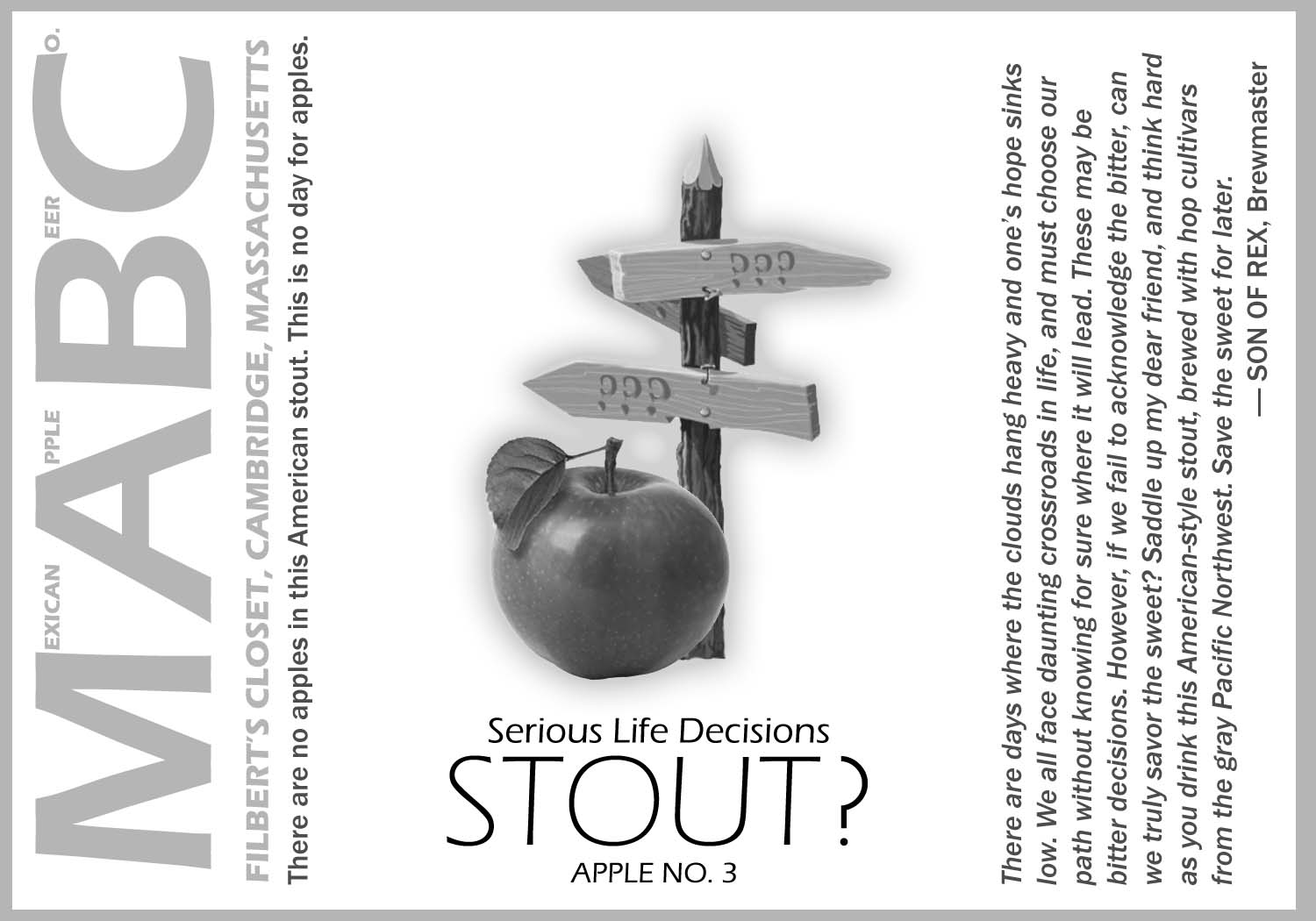 Mexican Apple Beer Company: Serious Life Decisions Stout